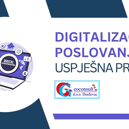 Uvođenje digitalne transformacije u GeoConsult – MTM d.o.o.