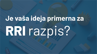 Kako prepoznati, ali je vaša ideja primerna za RRI razpis