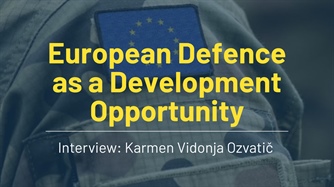 Strengthening European defence capabilities as a development opportunity